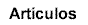 Artculos